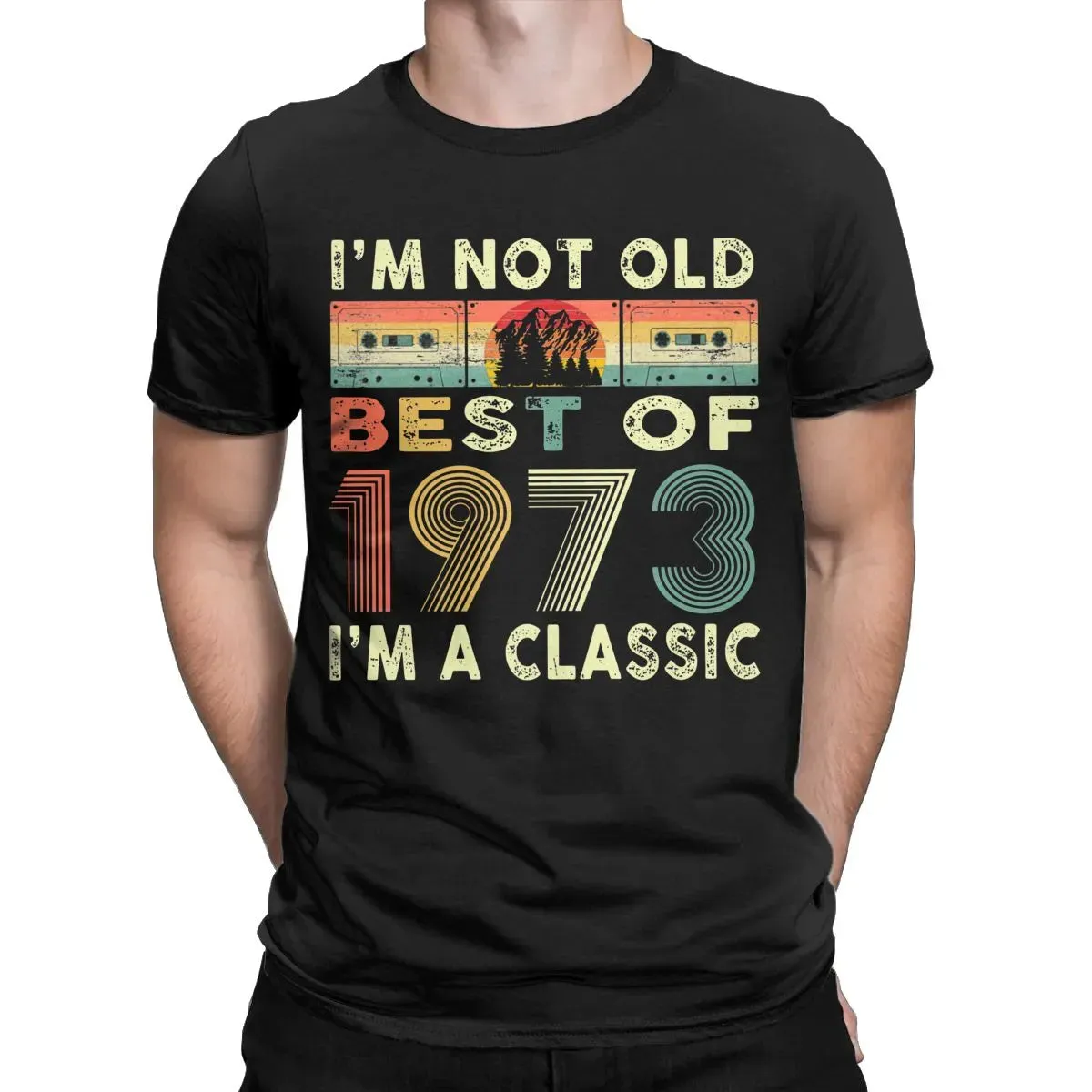 Men's Best Of 1973 I'm a Classic Short Sleeve Cotton Tee Shirt